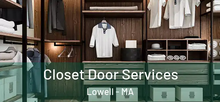  Closet Door Services Lowell - MA