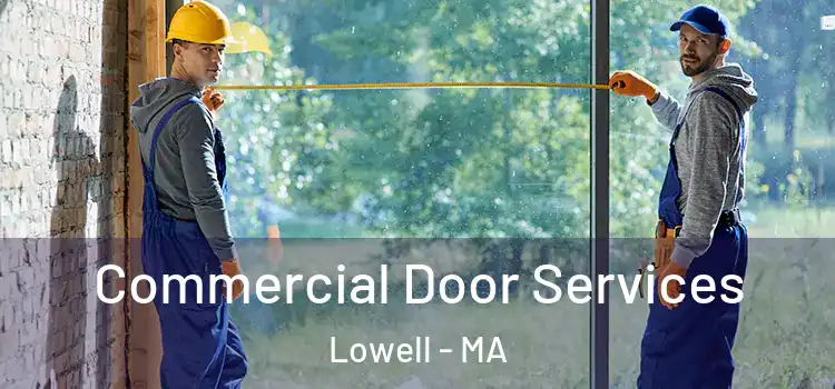  Commercial Door Services Lowell - MA