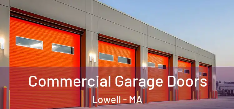  Commercial Garage Doors Lowell - MA