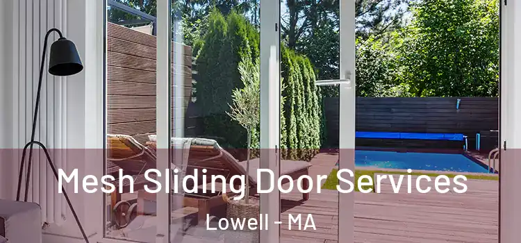  Mesh Sliding Door Services Lowell - MA