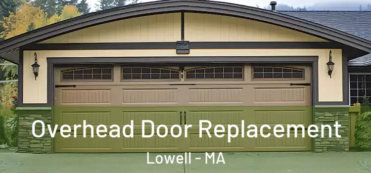  Overhead Door Replacement Lowell - MA