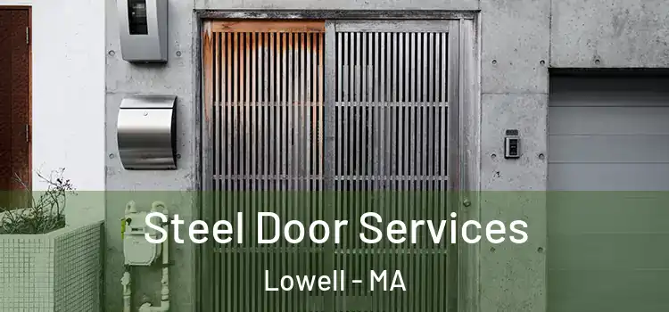  Steel Door Services Lowell - MA